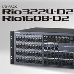 全新 Rio3224-D2 和 Rio1608-D2 Dante I/O 接口箱全面升级音质、可靠性以及可视化体验